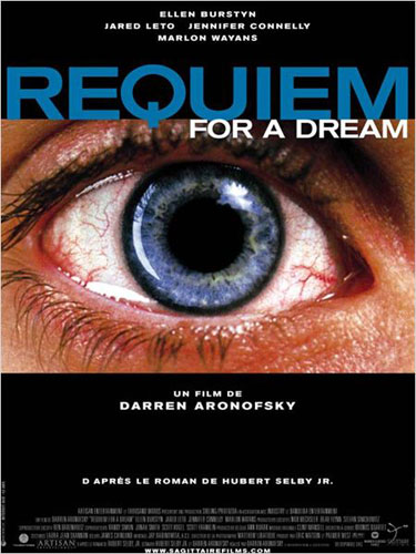 Drogues, addictions, produits addictifs, héroïne, Requiem for a dream de Darren Aronofsky